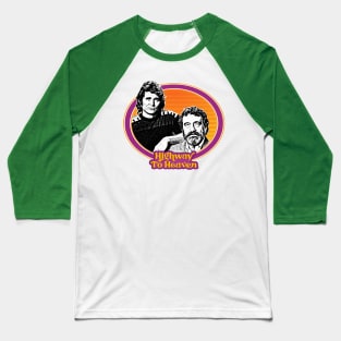 Highway to Heaven / 1980s Retro TV Show Design Baseball T-Shirt